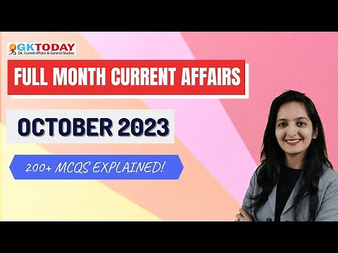 OCTOBER 2023 Full Month Current Affairs | GK Today Monthly Current Affairs