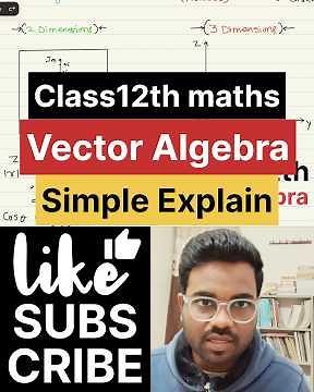 Vector algebra Class12th NCERT cbsemaths simple explanation #vectoralgebra #vectorsinmaths