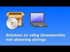Solution for xdbg not showing strings