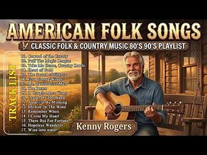 American Folk Songs 🌾Classic Folk & Country Music 80's 90's Playlist ( Timeless Hits )