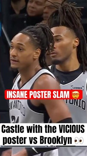 Castle threw it DOWN on the Nets 🤯🔥