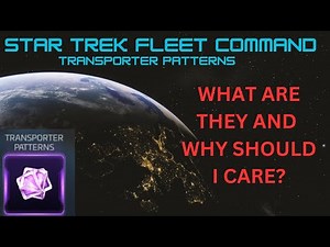 STFC Transporter Patterns - What Are The? How Do You Get Them? - My PERSONAL Recommendations