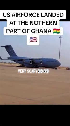 US Air Force Arrives in Northern Ghana: What Happened?