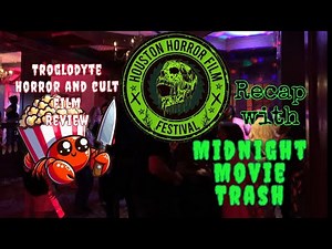 HHFF Recap with Midnight Movie Trash Crew Part 1