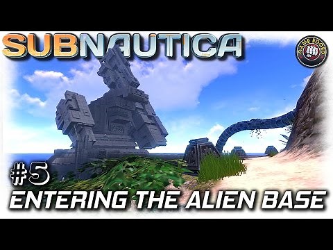 Subnautica | Entering The Alien Base | EP5 | Let's Play Subnautica Gameplay
