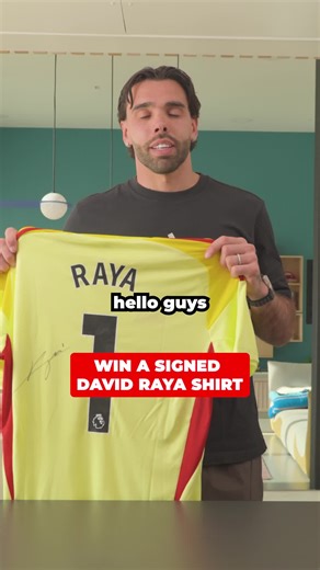 Win a Signed David Raya Arsenal Shirt - Enter Now!