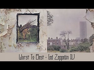 Led Zeppelin IV: Ranking Album Songs From Worst To Best!