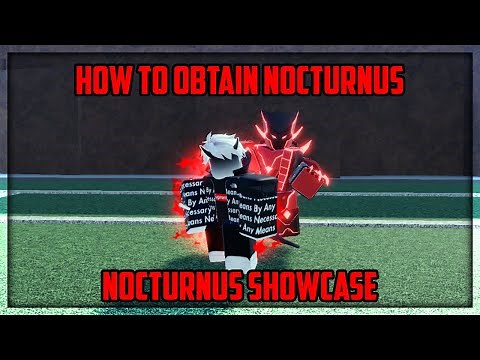 [AUT] How To Obtain Nocturnus + Showcase