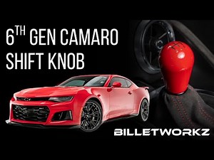 6th Gen Camaro Manual Shift Knob Install - Billetworkz