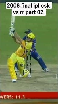 2008 final csk vs rr part 2 #cricket #cricketlover #msdhoni #ipl #final #rohitsharma