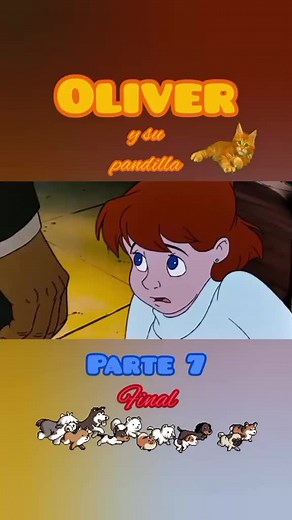 Oliver y su pandilla: Parte 7 Final en Español