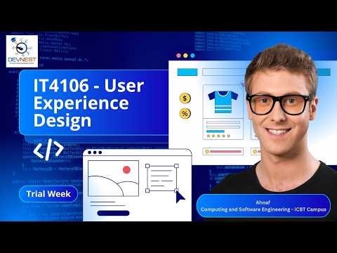 BIT / UCSC / Sem 4 – IT4106 User Experience Design Trial Week (Tamil) | DevNest Institute
