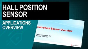Hall Position Sensor Applications Overview | Video | TI.com