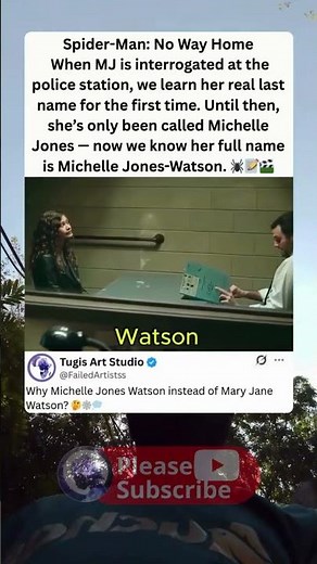 Spider-Man No Way Home Detail Why MJ’s Full Name Is Michelle Jones-Watson Instead of Mary Jane 🤔🕸️