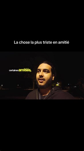 La chose la plus triste en amitié