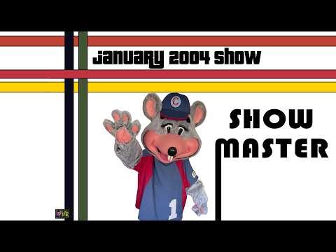 Chuck E. Cheese Show Master "January 2004 Show"