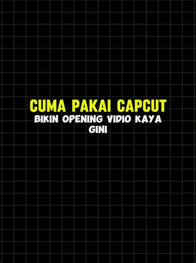 Tutorial Transisi Video Cinematic di CapCut
