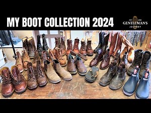 My Boot Collection 2024 - Gentleman's Journey
