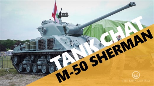 M-50 Sherman Tank | Tank Chats #164