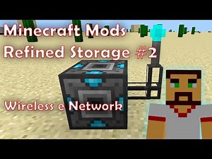 Minecraft Mods - Refined Storage #2 - Fluid Grid + Wireless & Network Setup.