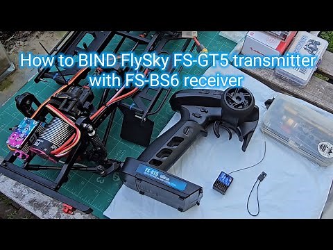 How to BIND FlySky FS-GT5 transmitter with FS-BS6 receiver
