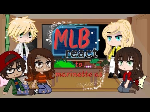 mlb react to Marinette future as Yor forger // gacha club// gacha reaction video// #mlb