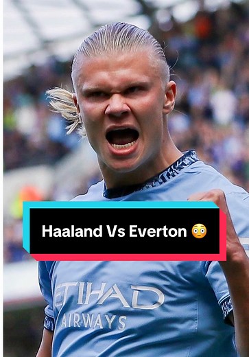 Haaland Brilliance vs Everton: Highlights and Goals
