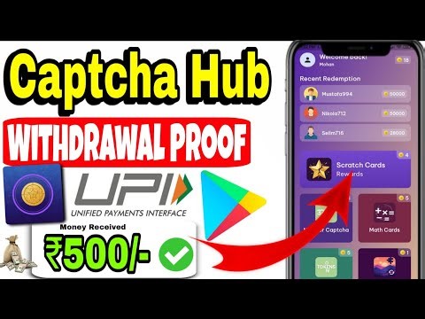 Captcha Hub App Withdrawal Proof 🔥🤑 Captcha Hub App Real Or Fake 💯🤯 New Captcha Earning App