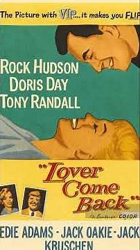 Lover Come Back (1961) | Doris Day’s Ad-Savvy Romance with Rock Hudson#DorisDay#RockHudson#Romantic