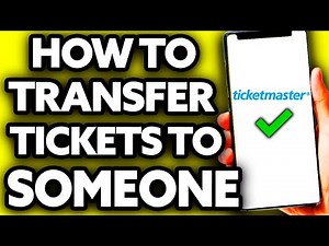 How To Transfer Tickets on Ticketmaster to Someone Else (EASY!)