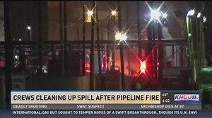 1 hurt in pipeline fire along Houston Ship Channel
