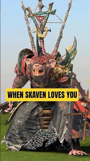 When Every Skaven Lord Loves You
