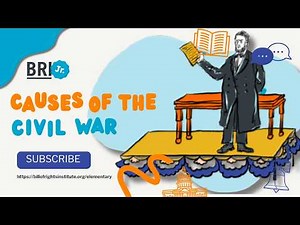 Elementary Lessons | Causes of the Civil War