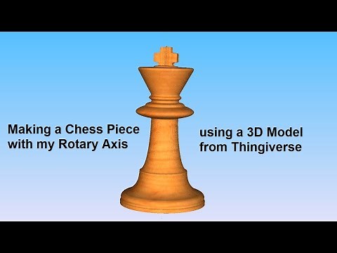 Making a Chess Piece with my Rotary Axis