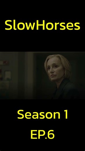 สรุปเนื้อเรื่อง ซีรีส์ SlowHorses Season 1 - EP6 #สืบสวน