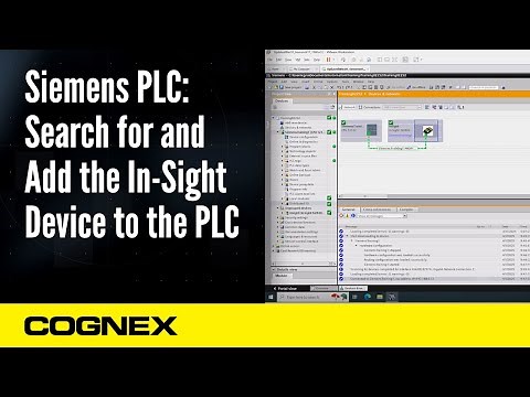 Siemens PLC: Search for and Add the In-Sight Device to the PLC | Cognex Support