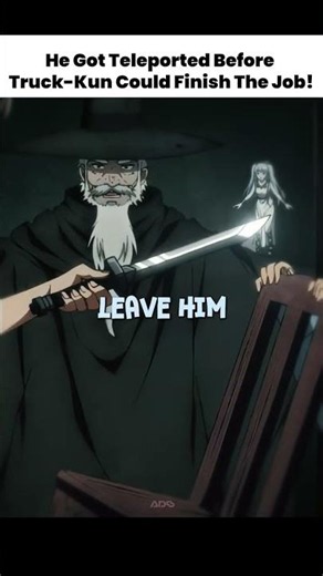 He Got Teleported Before Truck-Kun Could Finish The Job! | Handyman Saitou in Another World