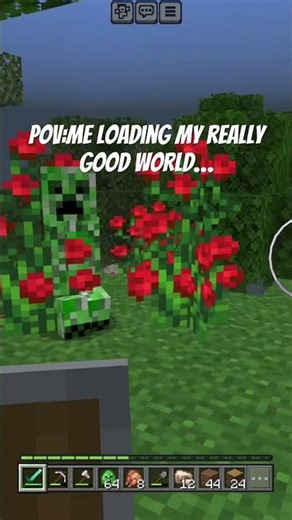 POV:Me loading my really good Minecraft world😬…#minecraft #creeperminecraft