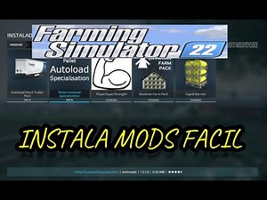 Install Mod Easily and Quickly for FARMING SIMULATOR 22