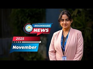 Latest News | News Bulletin December 2025 | Campus Life, Activities & More | Brainware University