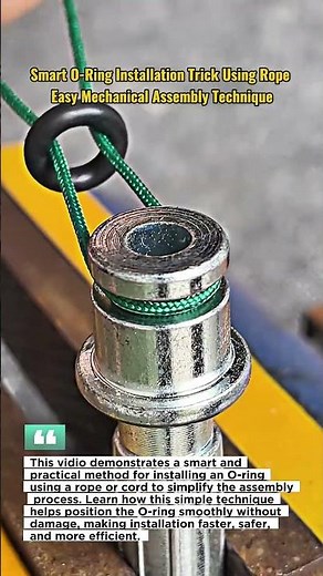 Smart O-Ring Installation Trick Using Rope | Easy Mechanical Assembly Technique