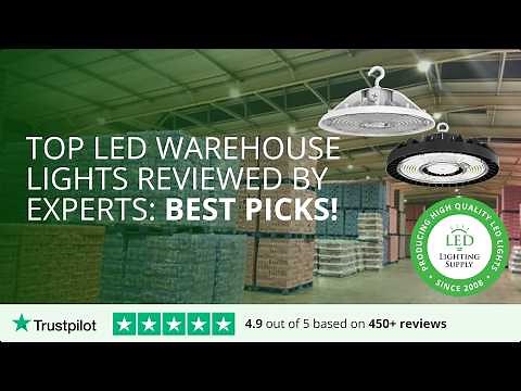 Top LED Warehouse Lights Reviewed by Experts: Best Picks!