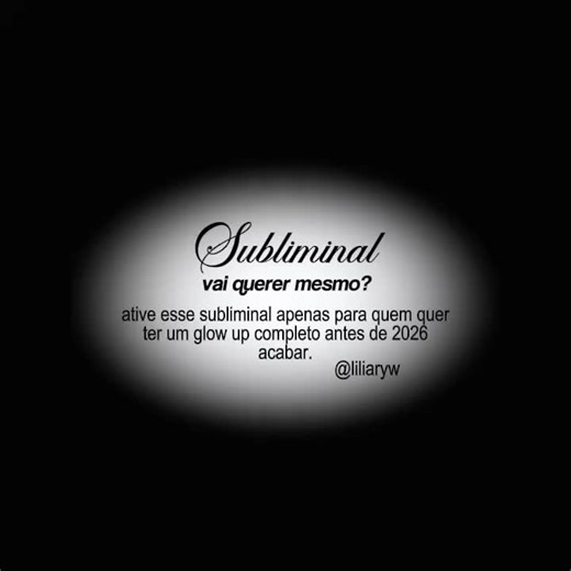#SUBLIMINAL :: escute no mínimo 2 vezes e copie o link. afirmações: Meu glow up acontece de forma rápida, completa e constante Eu me torno a melhor versão de mim mesma a cada dia Minha aparência melhora naturalmente todos os dias Minha pele fica cada vez mais bonita e saudável Meu rosto se torna mais harmonioso e marcante Meu cabelo cresce forte, brilhante e bonito Meu corpo fica cada vez mais saudável e bem cuidado Minha postura transmite confiança e presença Minha energia muda e todos percebem