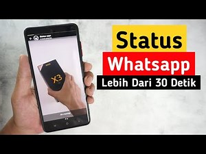 How to Make a Long Duration Whatsapp Video Status - WA Status More Than 30 Seconds