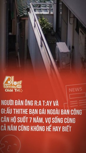 947K views · 7.2K reactions | T:àn nh:ẫn quá Đọc thêm dưới comment  | Blog Tâm Sự Giải Trí | Facebook