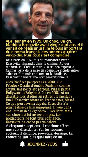 Mathieu Kassovitz: Le réalisateur en colère que la France a adoré puis rejeté