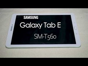SAMSUNG Tab E T 560 Battery Replacement, watch before you do it