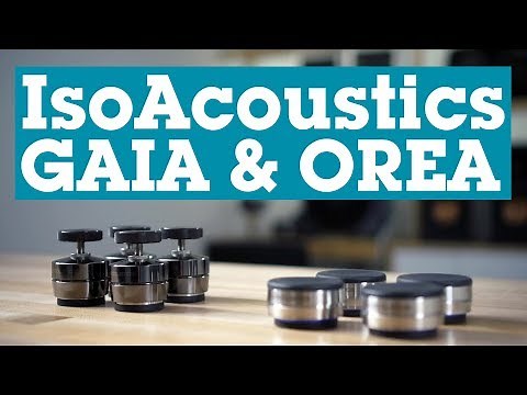 IsoAcoustics GAIA and OREA vibration isolation feet | Crutchfield