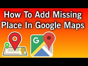 How To Add Missing Place In Google Maps | Easy Tutorial