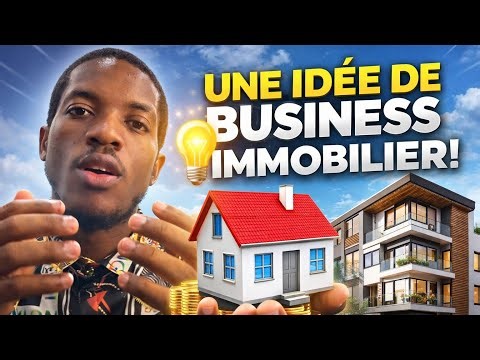 J’ai une IDÉE de BUSINESS IMMOBILIER qui peut changer ta vie 💡🏠